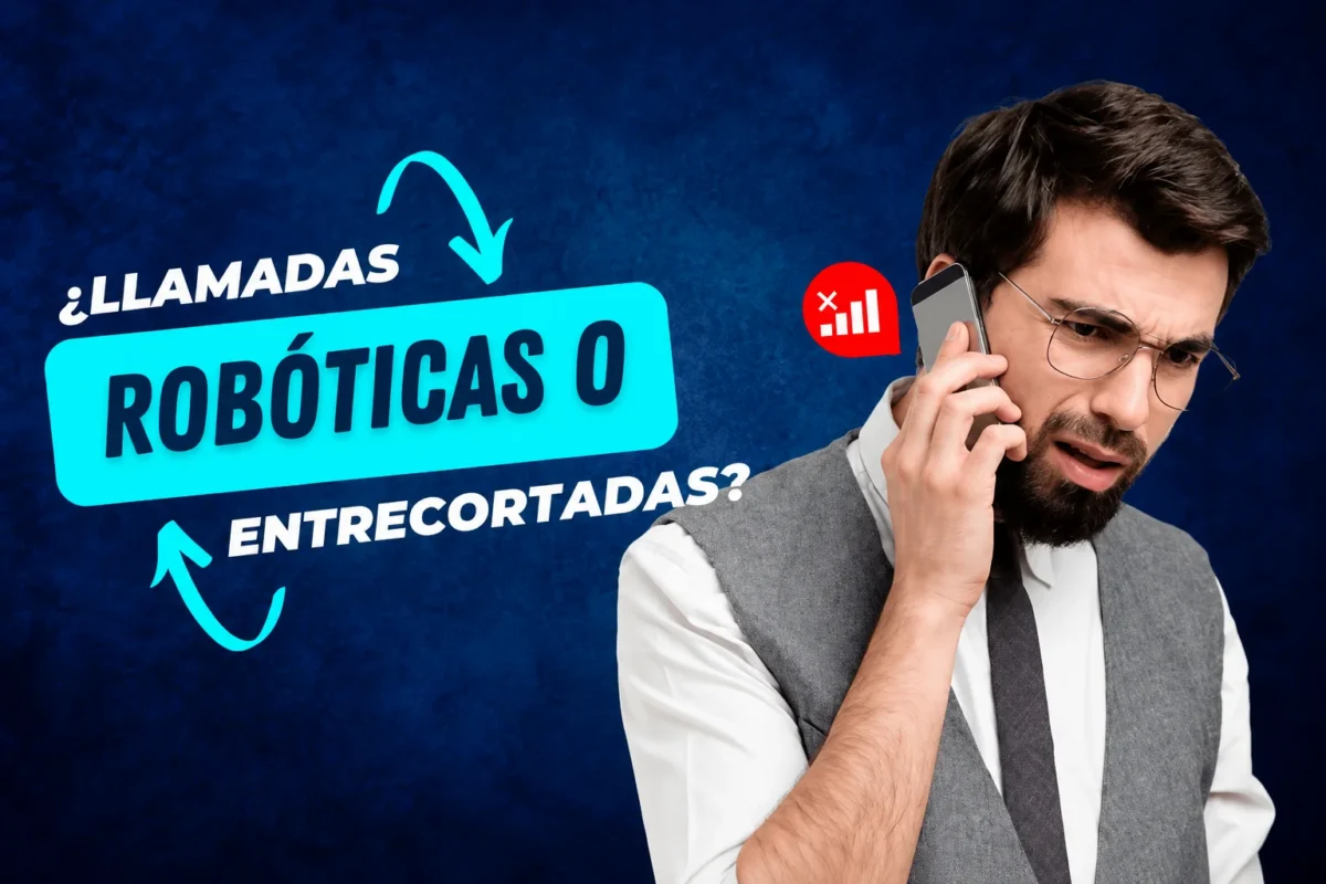 Llamadas-roboticas-o-entrecortadas