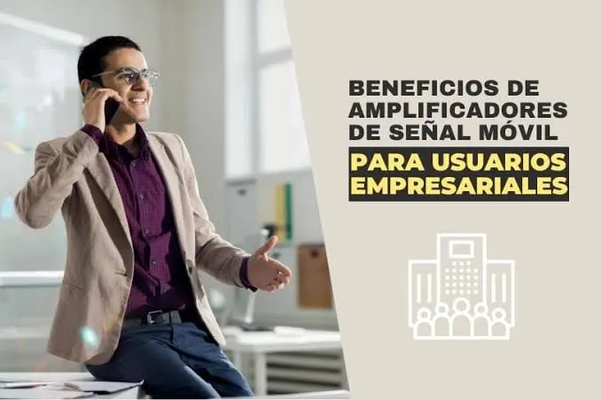 Beneficios-de-los-amplificadores-de-senal-para-usuarios-de-telefonia-movil-empresarial