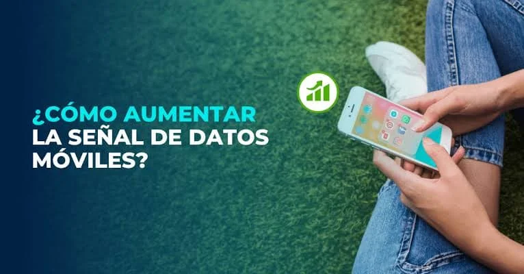 como-aumentar-señal-datos-moviles