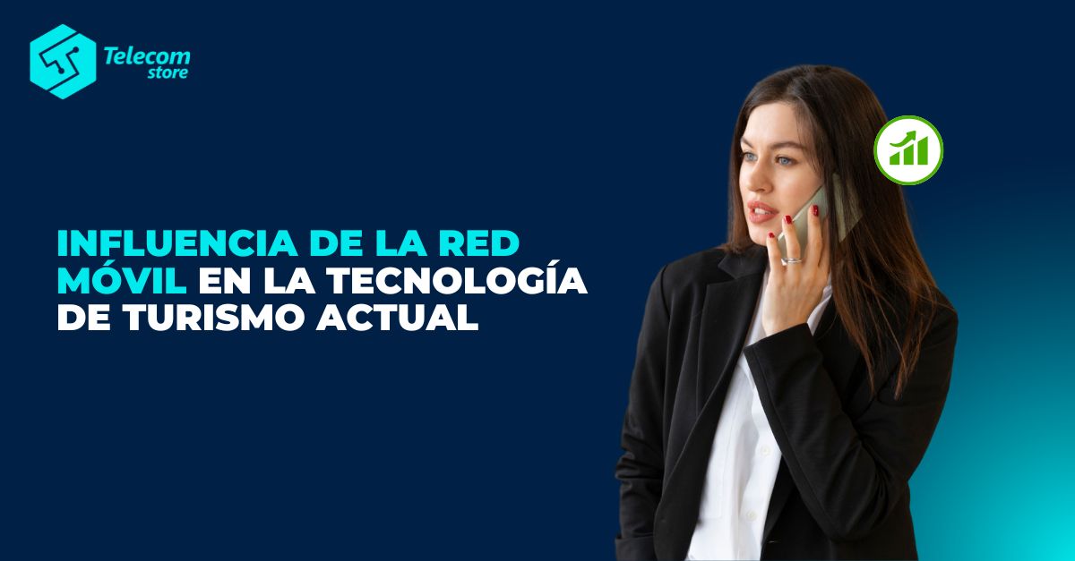 Influencia de la red móvil en la tecnología en turismo actual